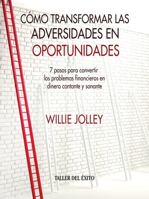 cover image of Cómo transformar las adversidades en oportunidades